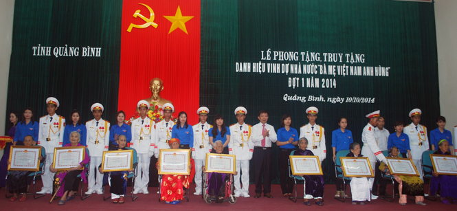 Lễ truy tặng, phong tặng Danh hiệu vinh dự Nhà nước “Bà mẹ Việt Nam anh hùng”  đợt I năm 2014 được thực hiện trọng thể tại tỉnh ta