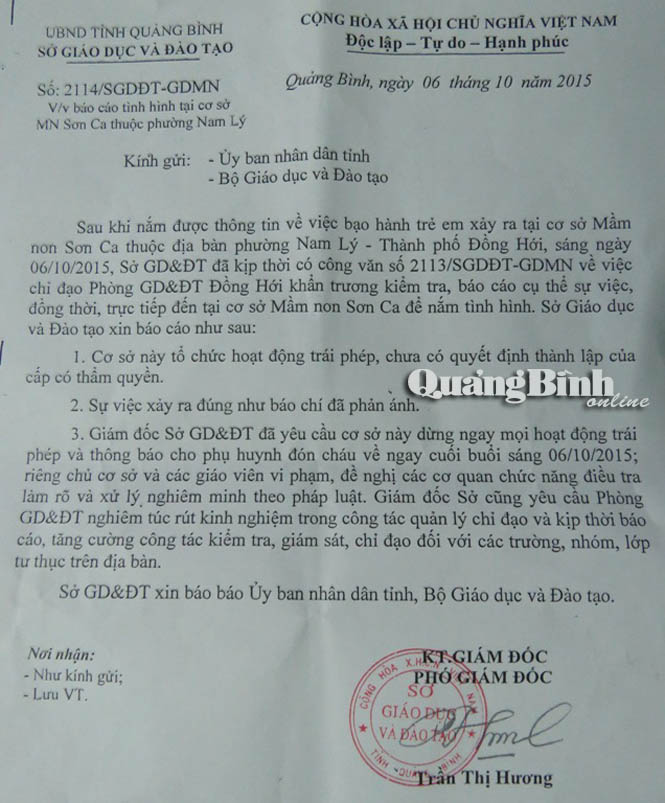 Sở GD-ĐT đã có văn bản kịp thời báo cáo tình hình vụ việc tại cơ sở mầm non Sơn Ca cho UBND tỉnh và Bộ GD-ĐT.