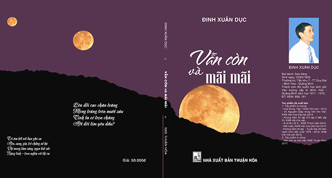 Bìa tập thơ “Vẫn còn và mãi mãi” của tác giả Đinh Xuân Dục.