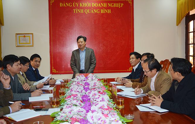 Đồng chí Phó Chủ tịch UBND tỉnh Nguyễn Tiến Hoàng làm việc với Đảng ủy Khối Doanh nghiệp đầu năm 2018.