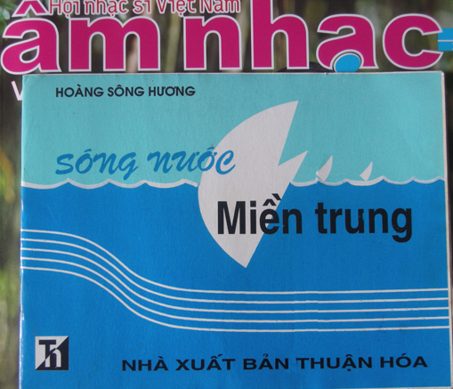 Nhạc sĩ Hoàng Sông Hương chuẩn bị ra 3 đĩa nhạc Sóng nước miền Trung 1, 2 và 3.