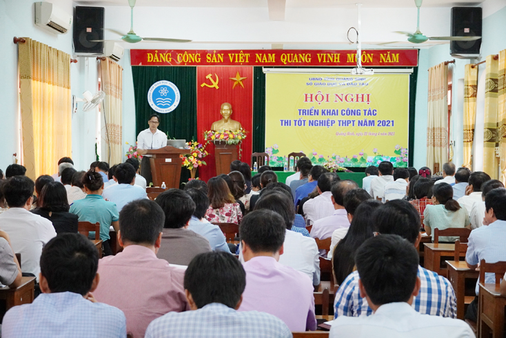 Hội nghị triển khai công tác thi tốt nghiệp THPT năm 2021 của Sở GD-ĐT Quảng Bình.