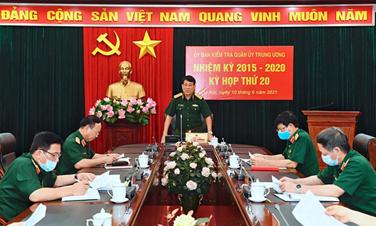 Đại tướng Lương Cường chủ trì kỳ họp lần thứ 20, Ủy ban Kiểm tra Quân ủy Trung ương nhiệm kỳ 2015-2020.