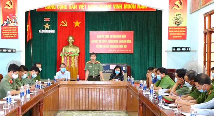 Đoàn công tác Công an tỉnh làm việc với cấp ủy, chính quyền xã Quảng Đông về công tác xây dựng nông thôn mới.