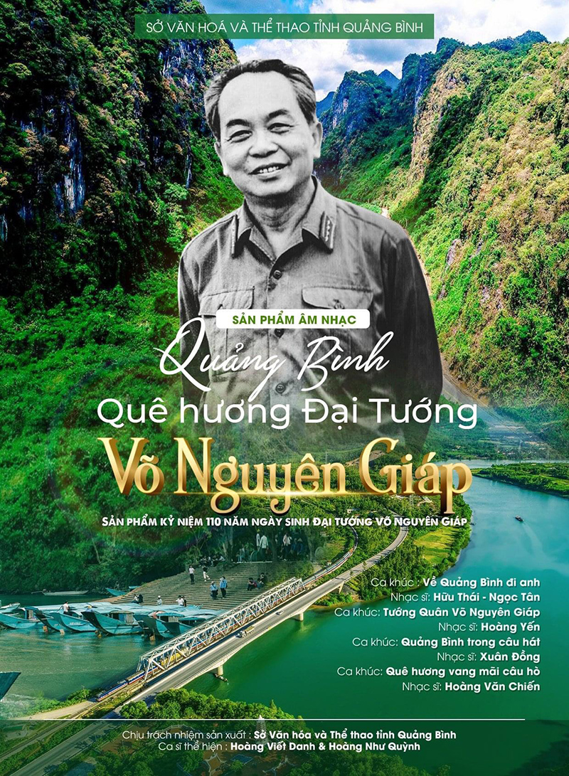 “Quảng Bình: Quê hương Đại tướng Võ Nguyên Giáp” là tuyển tập 4 ca khúc viết về Quảng Bình trong thời kỳ đổi mới.