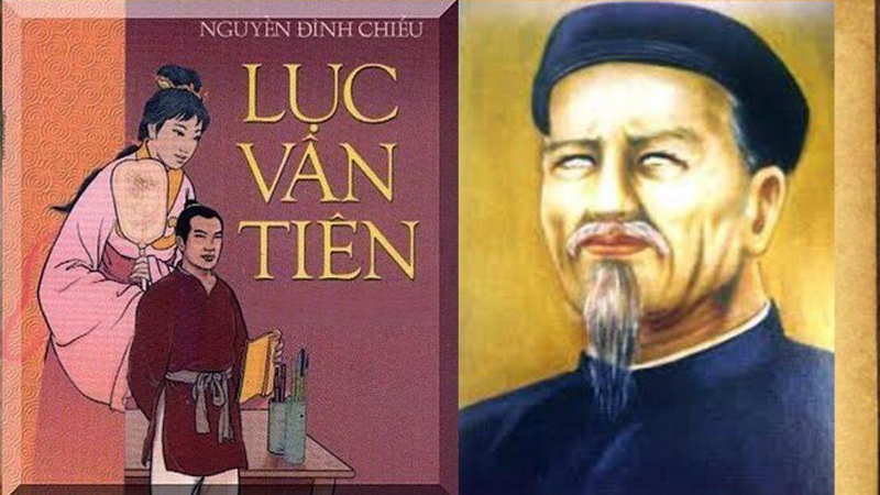  Nguyễn Đình Chiểu và tác phẩm nổi tiếng nhất của ông – “Lục Vân Tiên”.