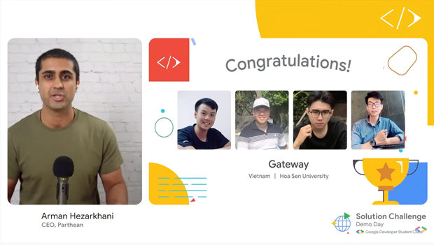 Nhóm Gateway xuất sắc vượt qua hơn 835 dự án và trở thành đại diện Việt Nam đầu tiên lọt top 3 thắng cuộc tại cuộc thi Solution Challenge toàn cầu.