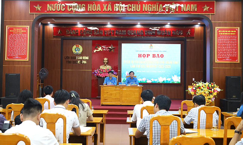 Họp báo tuyên tuyền Đại hội Công đoàn tỉnh Quảng Bình lần thứ XIX, nhiệm kỳ 2023-2028
