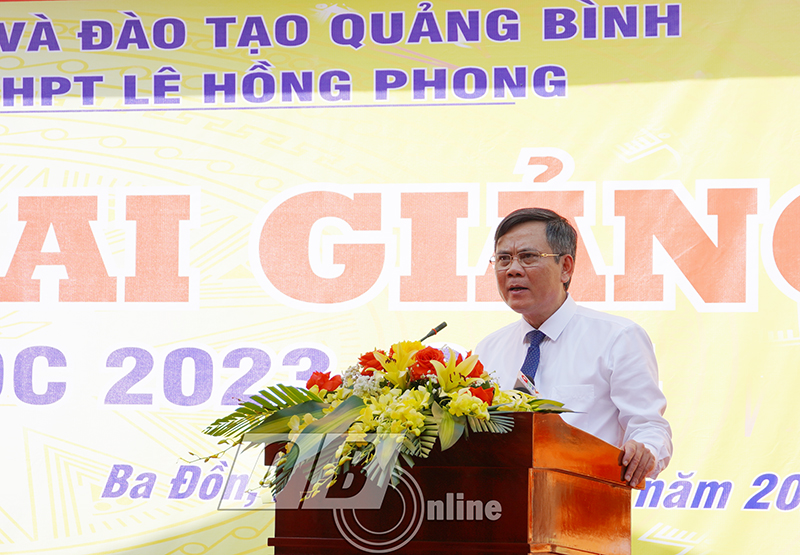 Đồng chí Chủ tịch Trần Thắng phát biểu tại lễ khai giảng năm học mới 2023-2024 của Trường THPT Lê Hồng Phong.