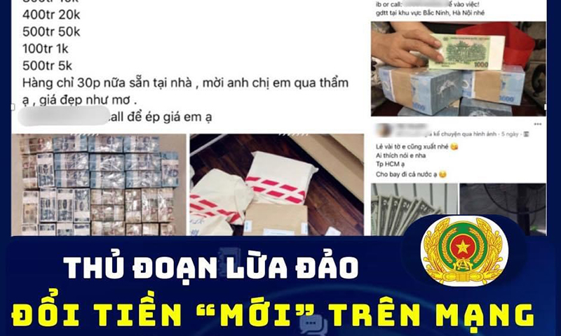 Công an TP Hồ Chí Minh phát đi cảnh báo thủ đoạn lừa đảo đổi tiền mới trên mạng. 