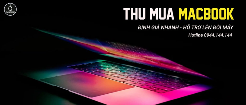 Tại sao nên chọn Táo Việt Store để thu mua macbook cũ tại TP.HCM?