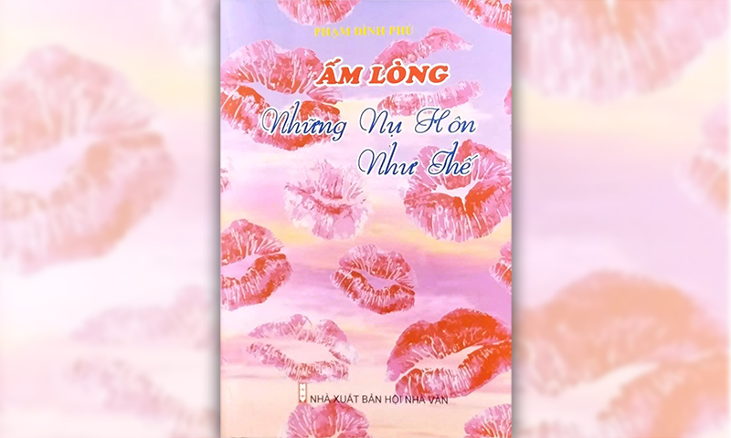 Giải phẫu nụ hôn trong thơ Phạm Đình Phú