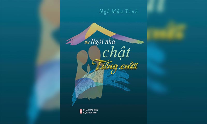Thơ Ngô Mậu Tình và mạch chảy cội nguồn yêu thương